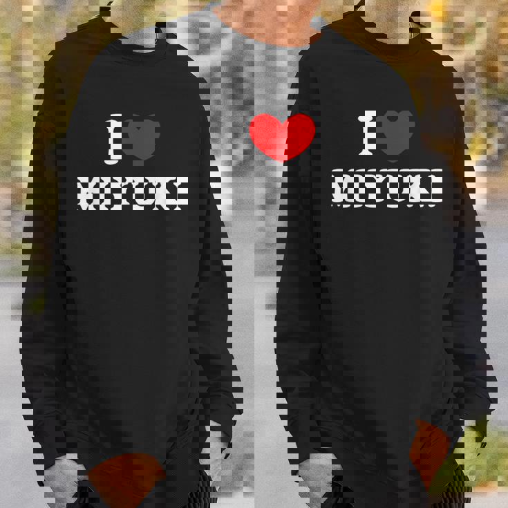 I Love Miyuki 私は愛する Miyuki スウェットシャツ 彼への贈り物