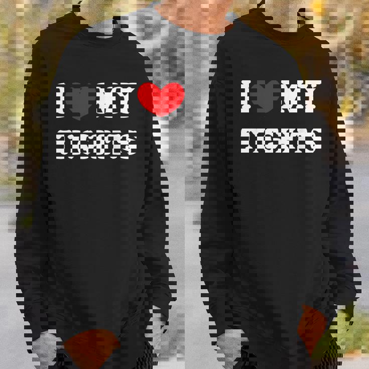 I Love My Tights タイツが大好き スウェットシャツ 彼への贈り物