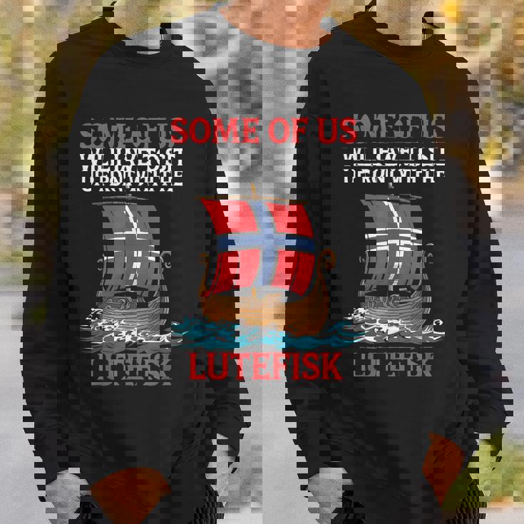 Lutefisk Who Will についてお子様に話さないでください。 スウェットシャツ 彼への贈り物