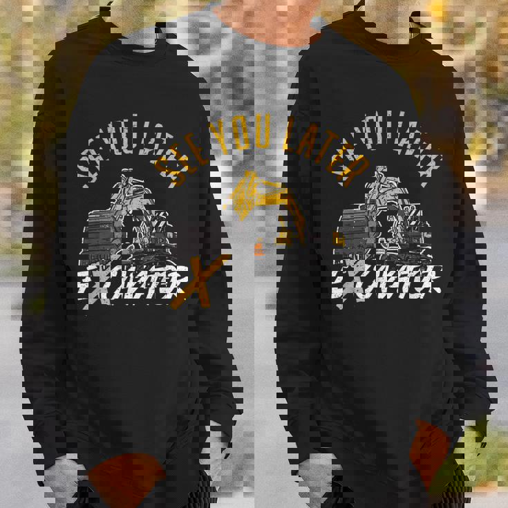 See You Later ショベルカードライバー スウェットシャツ 彼への贈り物