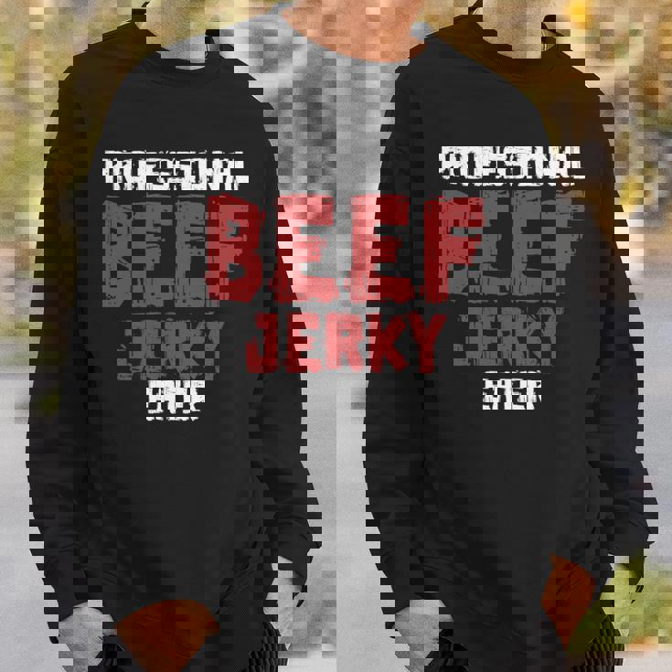 プロフェッショナル・ビーフ・ジャーキー・イーター 肉好き 長袖tシャツ スウェットシャツ 彼への贈り物