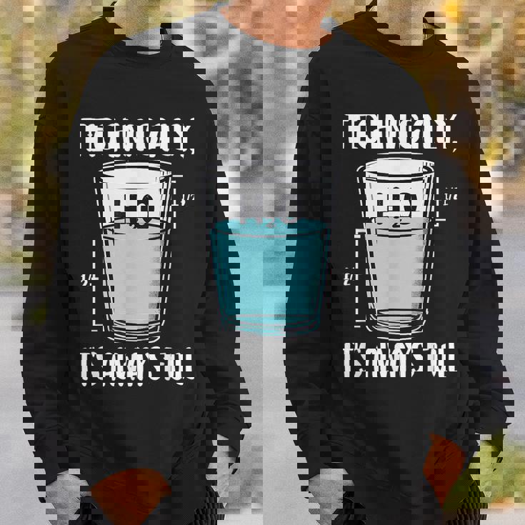 技術的には常に完全な物理科学ユーモア スウェットシャツ 彼への贈り物