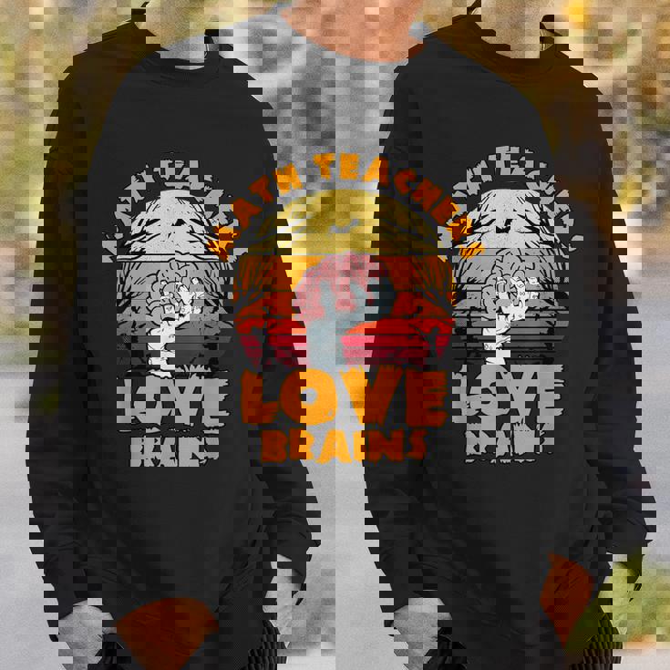 数学教師 Love Brains おもしろハロウィン ゾンビテーマ スウェットシャツ 彼への贈り物