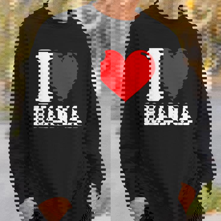 私はハナという名前が大好きです スウェットシャツ 彼への贈り物