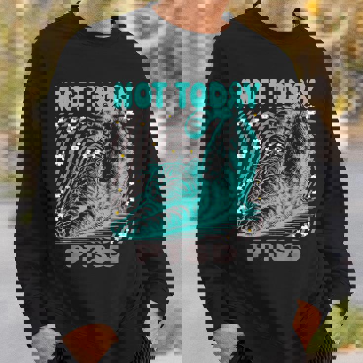 面白いptsd啓発リラックス猫は今日ではありません スウェットシャツ 彼への贈り物