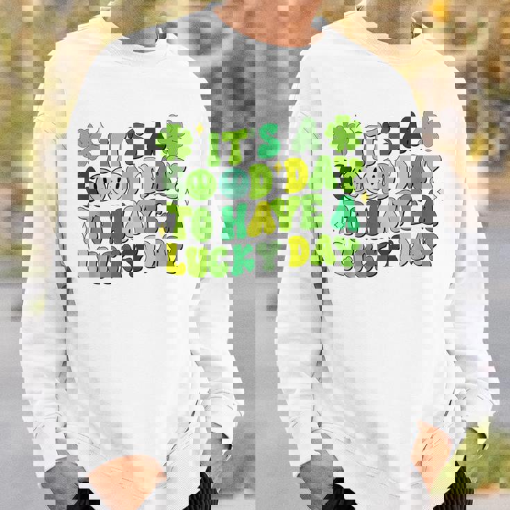 It's A Good Day To Have Luckyt Patrick Day シャムロック アイリッシュ スウェットシャツ 彼への贈り物