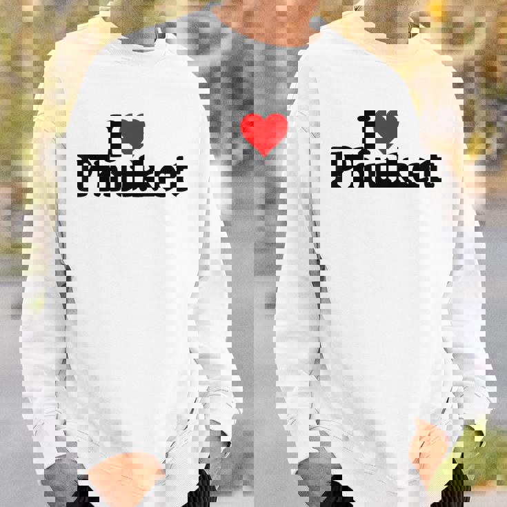 I Love Heart Phuket Thitand スウェットシャツ 彼への贈り物