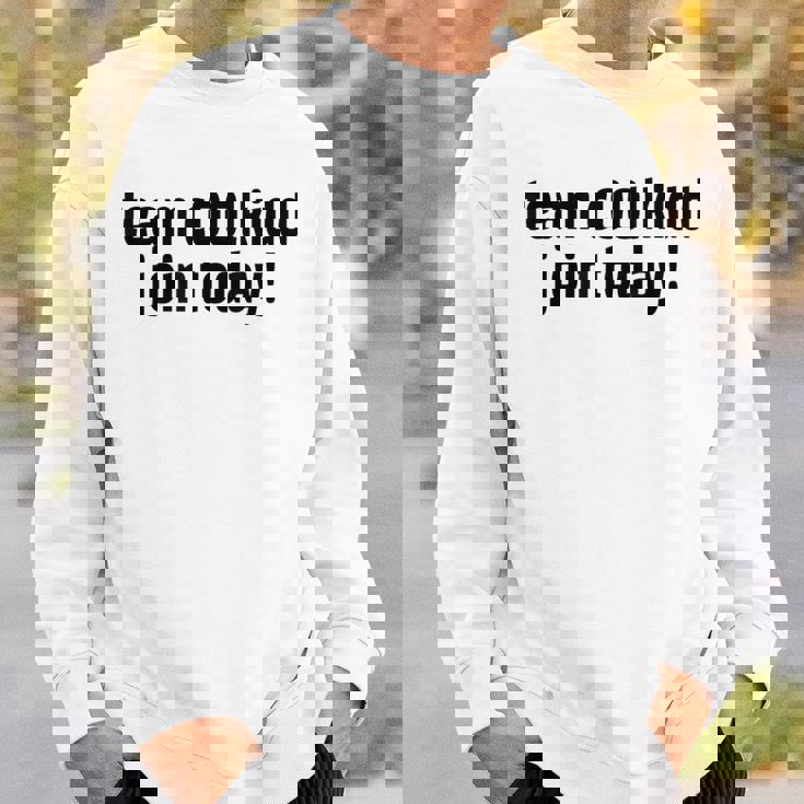 Team C00lkidd Join Today Coolkidd C00lkid クールキッド楽しいゲーム スウェットシャツ 彼への贈り物