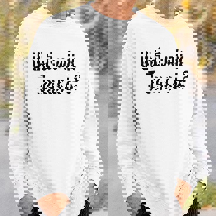 What Would Jesus Do 長袖tシャツ スウェットシャツ 彼への贈り物