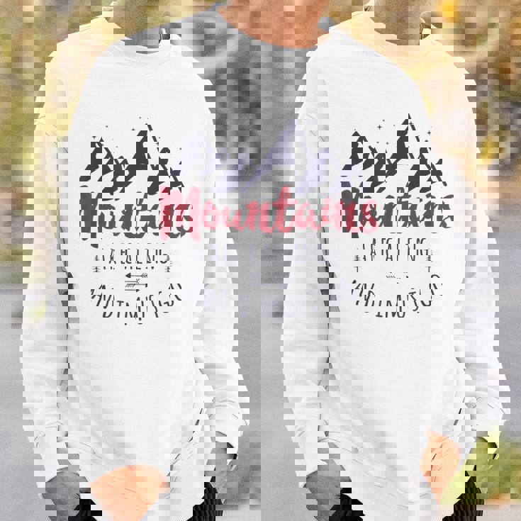 山が呼んでいるし、私は行かなければならない Wanderlust スウェットシャツ 彼への贈り物