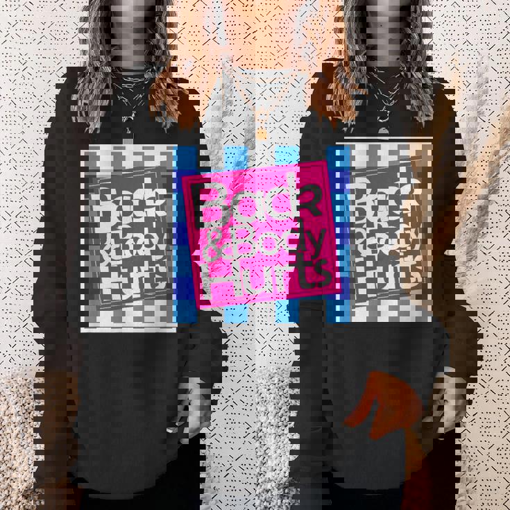 Back & Body Hurts シャツ 面白いギフト 背中とボディ スウェットシャツ 彼女への贈り物