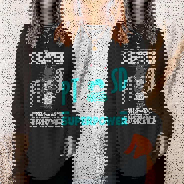 I Battle Ptsd What's Youruperpower Ptsd認識 スウェットシャツ 彼女への贈り物