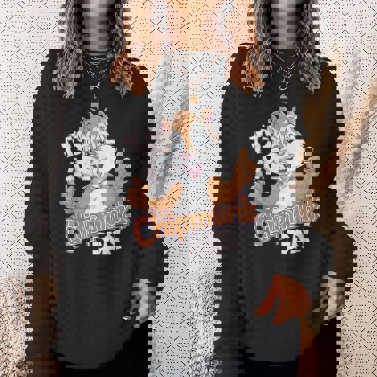 It Is A Chipmunk Day Happy Wildlife Animal Forest Animal Sweatshirt Gifts for Her