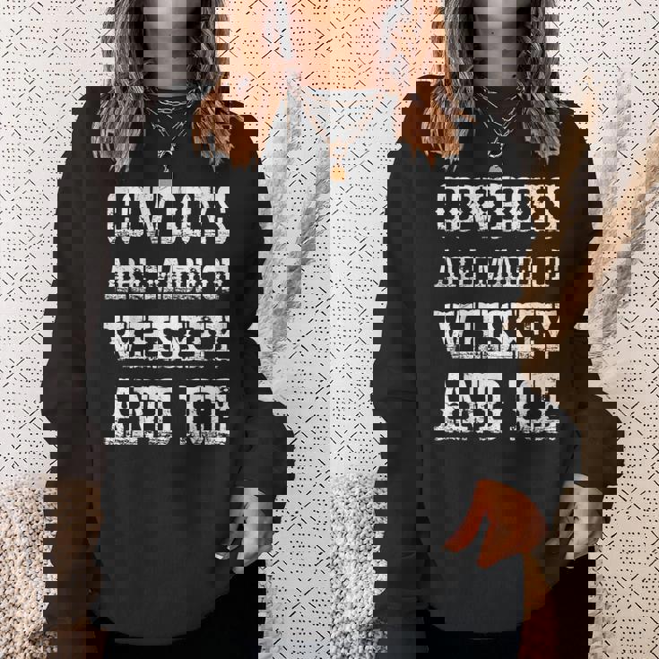 Cowboys Are Made Of Whiskey And Ice Western Texas Urban Sweatshirt Unisex Gifts for Her Cowboys Are Made Of Whiskey And Ice Western Texas Urban Sweatshirt Unisex Gifts for Her