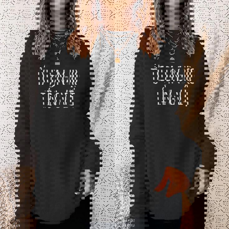 I'm Learningietnamese – 言語ユーモア 面白い スウェットシャツ 彼女への贈り物