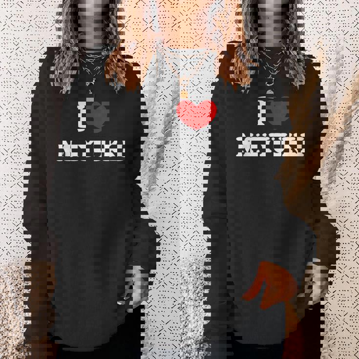 I Love Miyuki 私は愛する Miyuki スウェットシャツ 彼女への贈り物