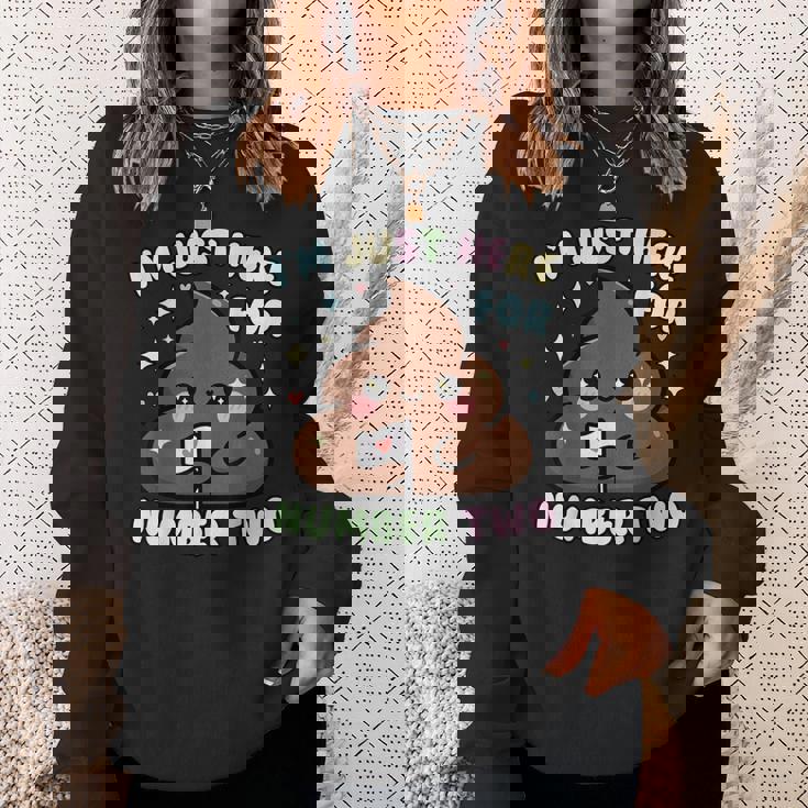 おもしろうんち二日目のためだけにここにいるよ スウェットシャツ 彼女への贈り物