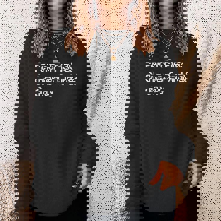 プーチンフライドポテト・チーズカード・グレービー スウェットシャツ 彼女への贈り物