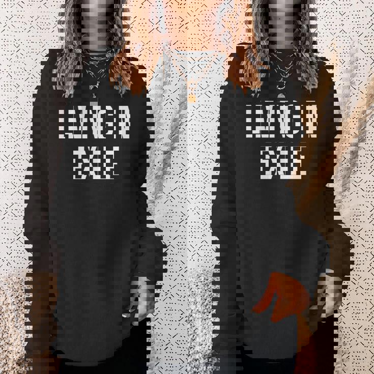 リヴィング・イン・エグザイル スウェットシャツ 彼女への贈り物