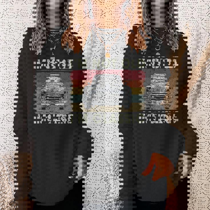 私は年をとっていない私はクラシックで面白い車好きの男性お父さんパパおじいちゃん スウェットシャツ 彼女への贈り物