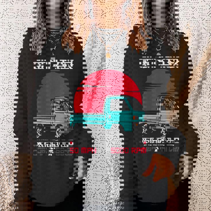 軽トラックジャパン ミニトラック Get In Loser 日本トラック スウェットシャツ 彼女への贈り物