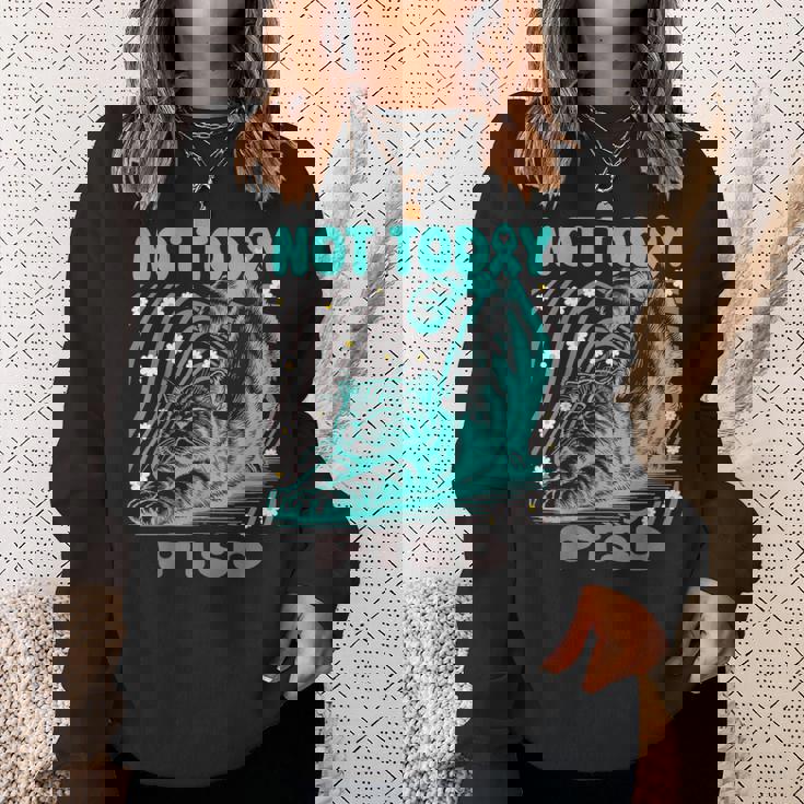 面白いptsd啓発リラックス猫は今日ではありません スウェットシャツ 彼女への贈り物