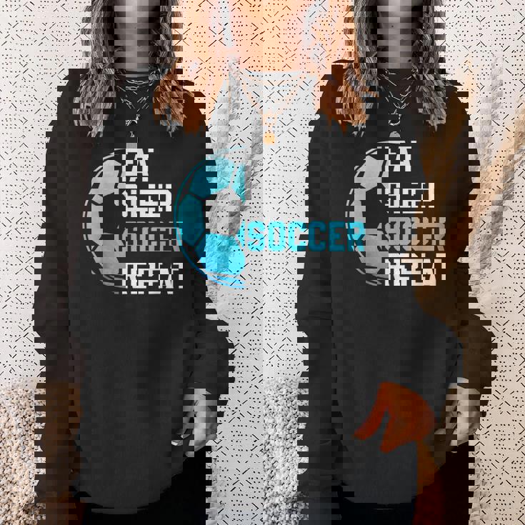 食べる、寝る、サッカーを繰り返す、面白いスポーツ、サッカー愛好家 スウェットシャツ 彼女への贈り物