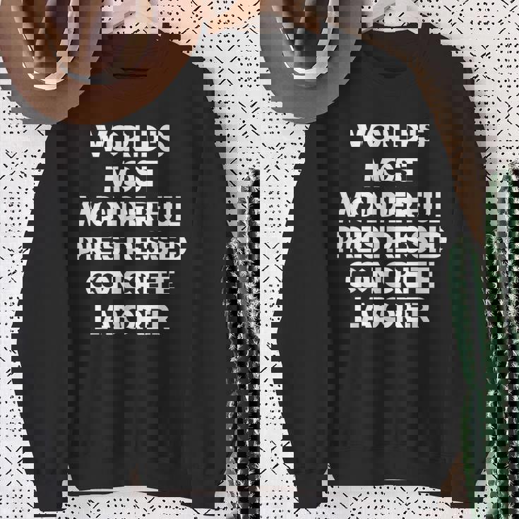 World's Most Wonderful プレストレストコンクリート労働者 スウェットシャツ 年配の女性への贈り物