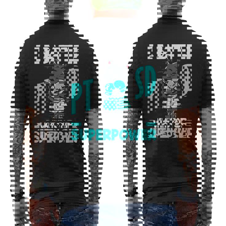 I Battle Ptsd What's Youruperpower Ptsd認識 メンズTシャツ バックプリント