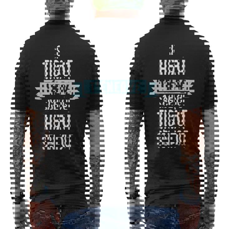 Cadeau Homme Humour Prénom Personnalisé Thibaut T-shirt imprimé au dos