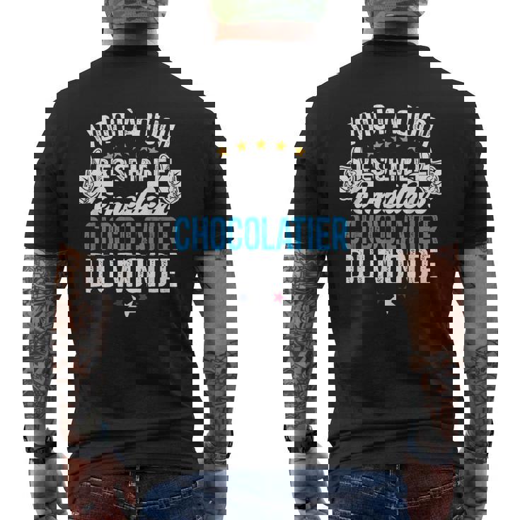 Chocolatier Humour Chocolatier Homme Cadeau Retrai T-shirt imprimé au dos