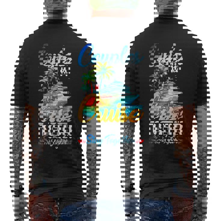Couples That Cruise Together Stay Together Couples Cruising Men's Back Print T-Shirt