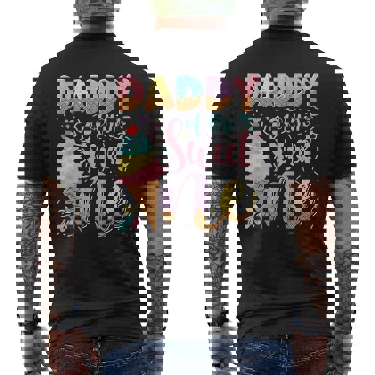 Daddy Of The Sweet One Ice Cream 1St Birthday Party Men's T-shirt Back Print