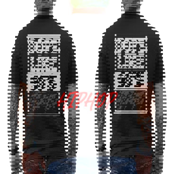 Dope Like 90 s Hip Hop Saying Rap Music Rapper Men's Back Print T-Shirt