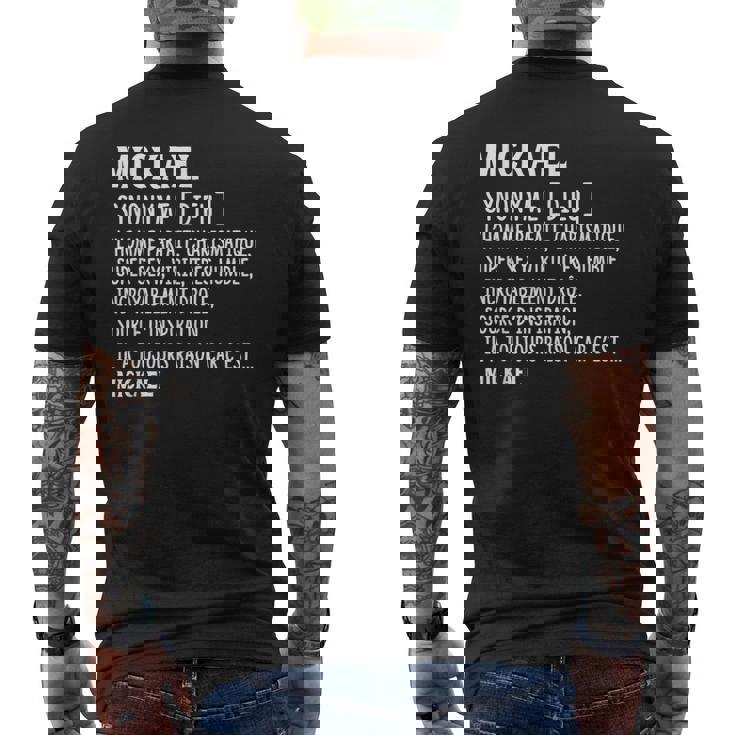 Homme Humour Prénom Personnalisé Mickael Définition T-shirt imprimé au dos