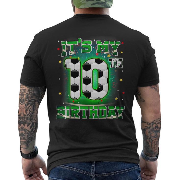 Its My 10Th Birthday Boy Soccer 10 Years Old Party Matching Men's T-shirt Back Print