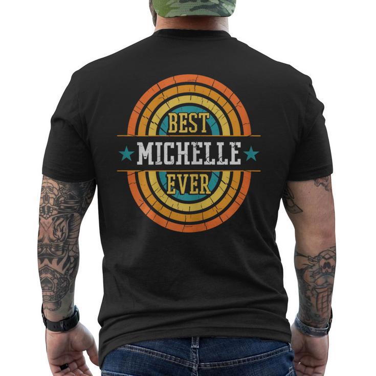 La Migliore Michelle Diempre Best Michelle Ever T-shirt da uomo con stampa posteriore