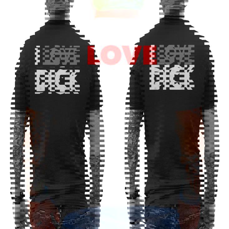 I Love Dick Gay Pride ギフト メンズTシャツ バックプリント