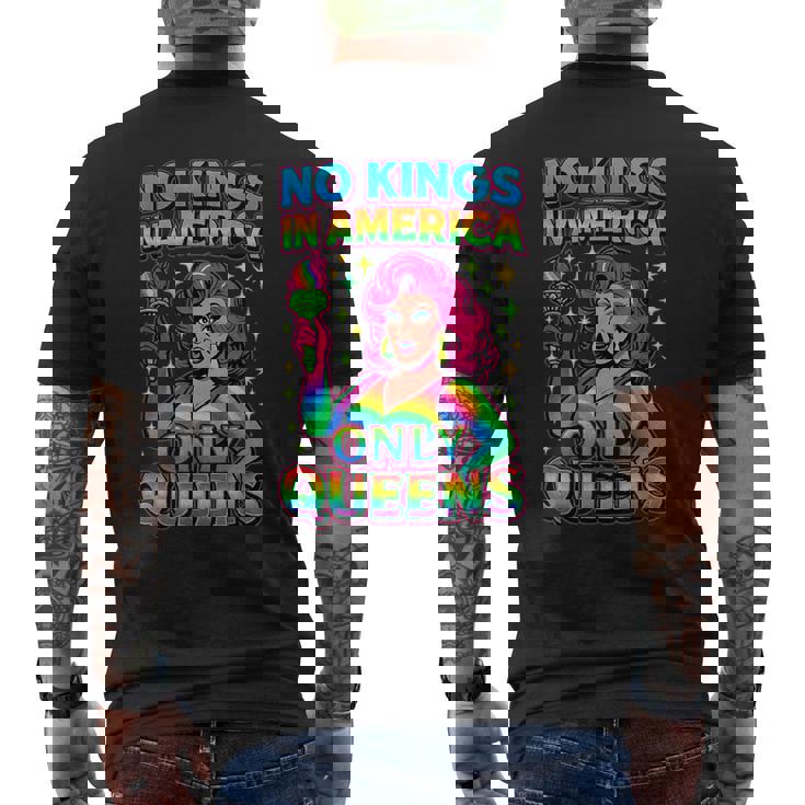 No Kings In America Only Queens Queer Ally Gay Pride Men's T-shirt Back Print