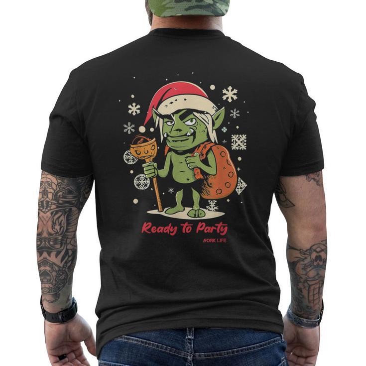 Orc De Noël Prêt À Faire La Fête Ork Life T-shirt imprimé au dos