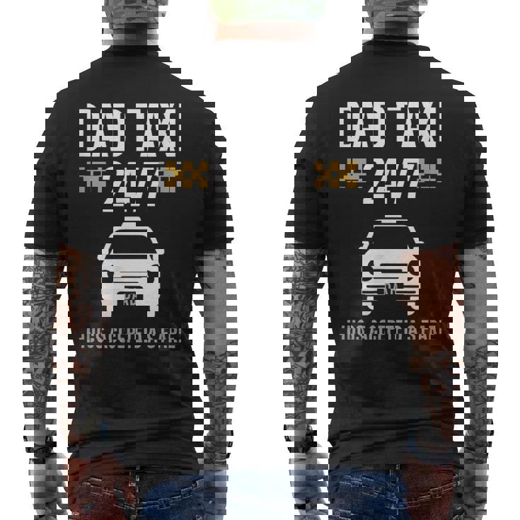 Papà Taxi 247 Abbracci Accettati Tariffa Grafica T-shirt da uomo con stampa posteriore