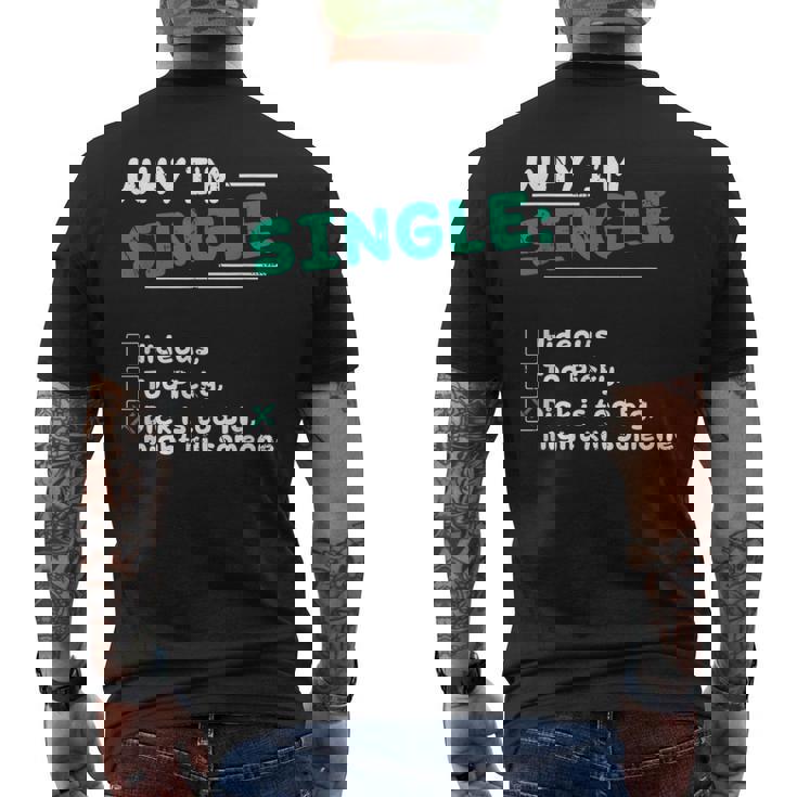 Pourquoi Jeuis Célibataire Hideux Trop Difficile Dick Est Trop Gros Tuer Quelqu'un T-shirt imprimé au dos