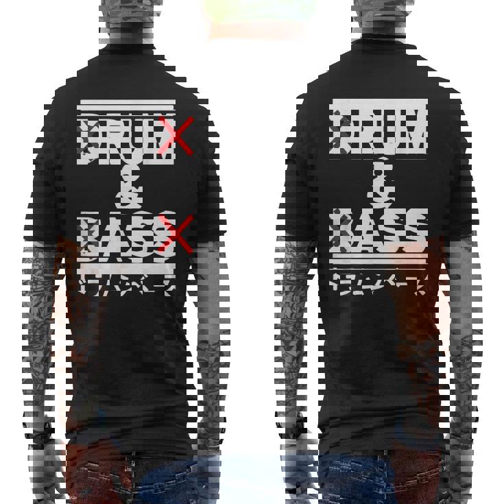 Rum And Ass Drum And Bass Men's Back Print T-Shirt