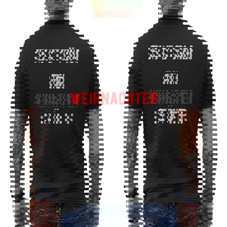 Sex Istchön Aber Weihnachten Ist Öfter Zweideutigpruch T-Shirt mit Rückendruck