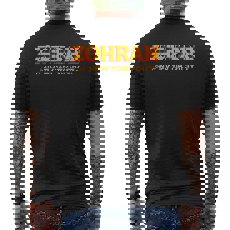 Zohran For New York City Zohran For Mayor Of New York Men's T-shirt Back Print