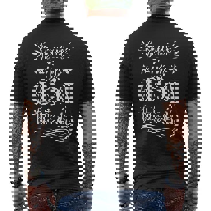 だって私はギブソンだから面白い メンズTシャツ バックプリント