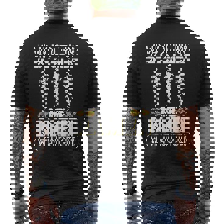 なぜ走るの だからもっと食べられるラーメンマラソン メンズTシャツ バックプリント