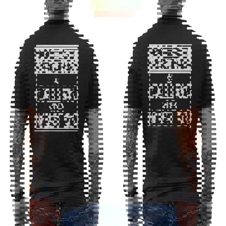 ウェストバージニアtシャツ Westirginia Is Calling And I Must Go メンズTシャツ バックプリント