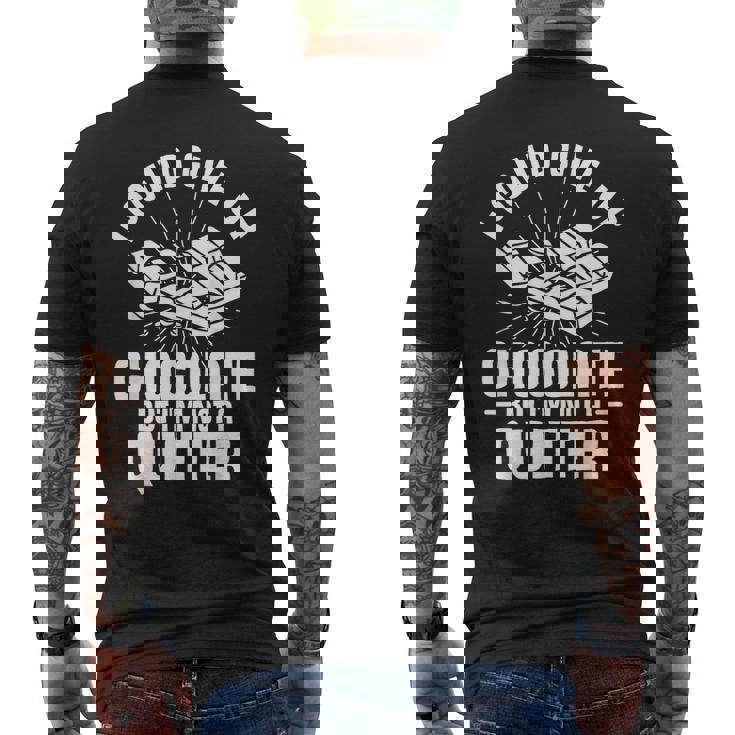 チョコレートはあきらめることができたけど禁煙者じゃない メンズTシャツ バックプリント