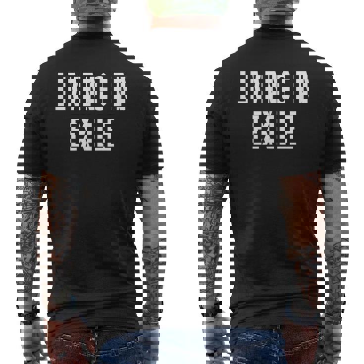 リヴィング・イン・エグザイル メンズTシャツ バックプリント